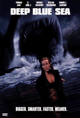    (Deep Blue Sea)
