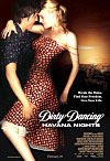 -2:   (Dirty Dancing: Havana Nights )
