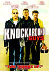 (Knockaround Guys)